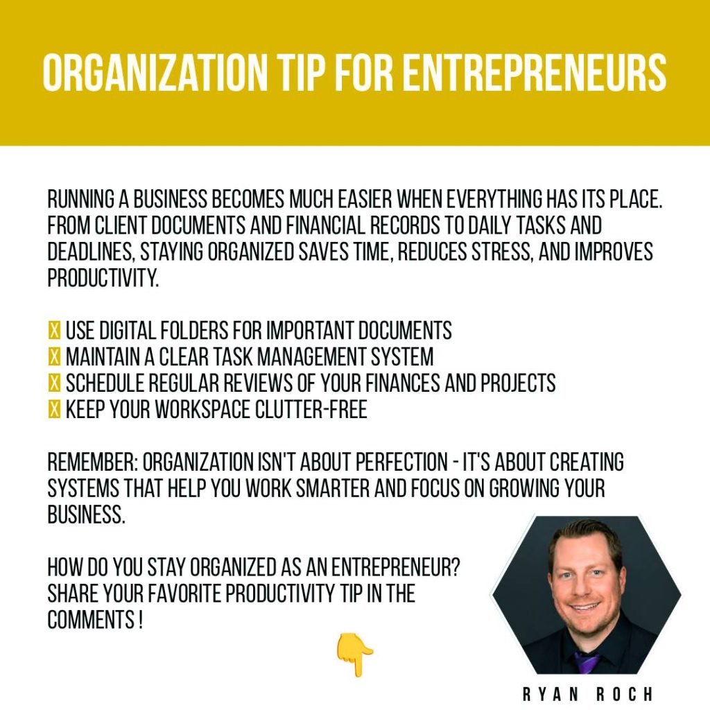 Organization tip for entrepreneurs: highlights steps for staying organized, such as using digital folders and maintaining a clear task system, with a photo of a smiling man in a suit.